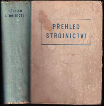 Přehled strojnictví