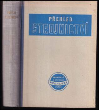 Přehled strojnictví