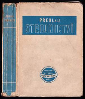 Přehled strojnictví