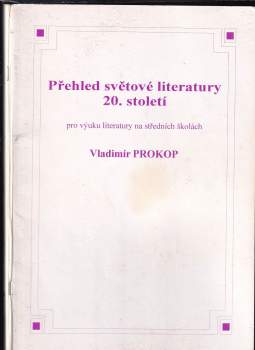 Vladimír Prokop: Přehled světové literatury 20. století
