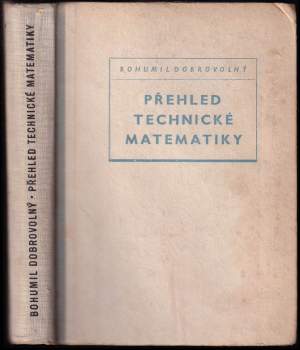 Bohumil Dobrovolný: Přehled technické matematiky