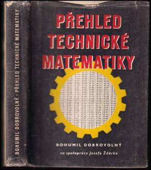 Bohumil Dobrovolný: Přehled technické matematiky