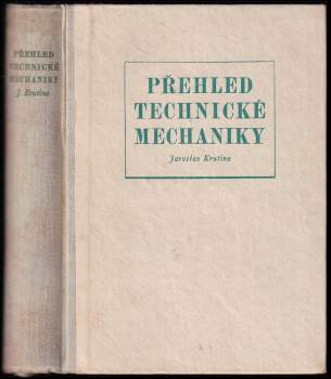 Přehled technické mechaniky