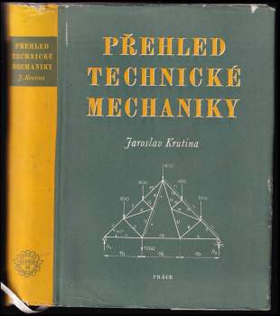 Přehled technické mechaniky