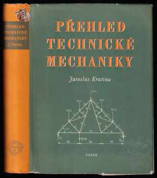 Jaroslav Krutina: Přehled technické mechaniky