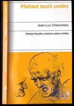 Jean-Luc Chalumeau: Přehled teorií umění
