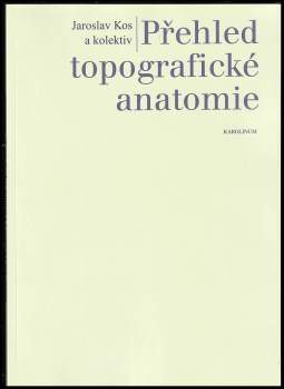 Přehled topografické anatomie