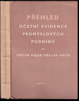 Přehled účetní evidence průmyslových podniků
