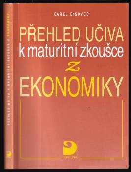 Přehled učiva k maturitní zkoušce z ekonomiky