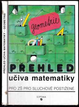Jitka Pešková: Přehled učiva matematiky pro základní školy pro sluchově postižené