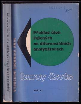 Přehled úloh řešených na diferenciálních analyzátorech