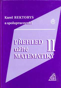 Karel Rektorys: Přehled užité matematiky II