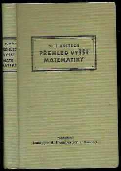 Jan Vojtěch: Přehled vyšší mathematiky