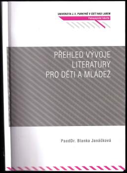 Přehled vývoje literatury pro děti a mládež