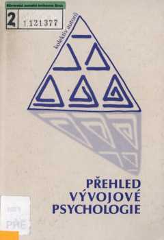 Jitka Šimíčková-Čížková: Přehled vývojové psychologie