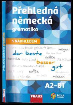 Přehledná německá gramatika s nadhledem