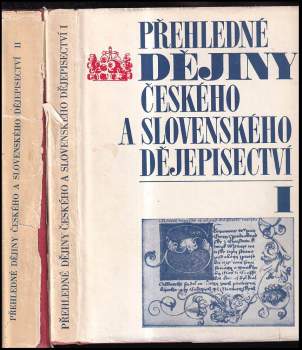 Přehledné dějiny českého a slovenského dějepisectví
