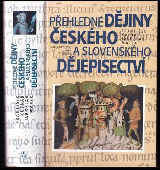 Přehledné dějiny českého a slovenského dějepisectví