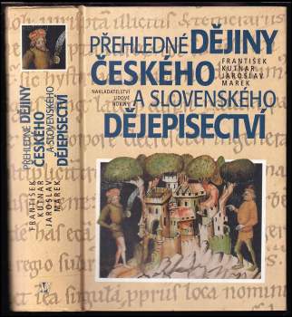 Přehledné dějiny českého a slovenského dějepisectví