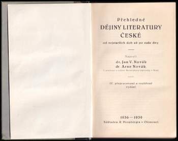 Arne Novák: Přehledné dějiny literatury české od nejstarších dob až po naše dny