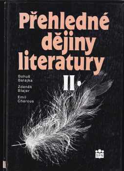 Bohuš Balajka: Přehledné dějiny literatury