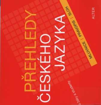 Přehledy českého jazyka pro žáky a studenty