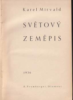 Josef Kunský: Přehledy zeměpisu - Díl I. a II. - Všeobecný zeměpis + Světový zeměpis - KOMPLET