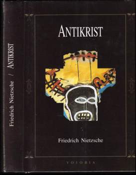 Friedrich Nietzsche: Přehodnocení všech hodnot