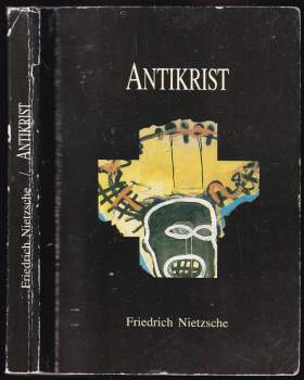 Friedrich Nietzsche: Přehodnocení všech hodnot