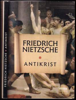 Antikrist : Přehodnocení všech hodnot