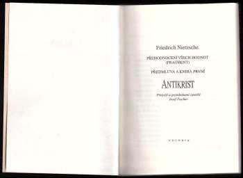 Friedrich Nietzsche: Antikrist : Přehodnocení všech hodnot