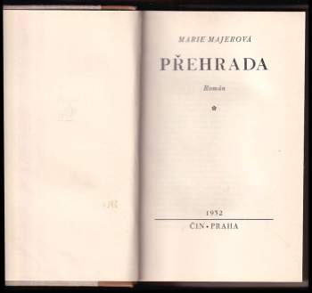 Marie Majerová: Přehrada