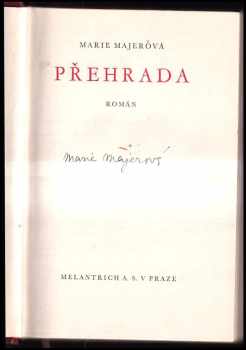 Marie Majerová: Přehrada