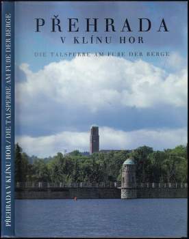 Otokar Simm: Přehrada v klínu hor