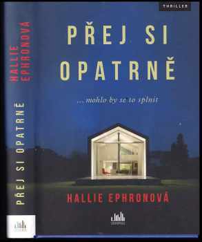 Přej si opatrně - Hallie Ephron (2020, Cosmopolis) - ID: 601581