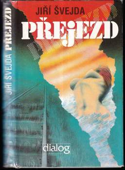 Jiří Švejda: Přejezd