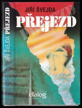 Jiří Švejda: Přejezd