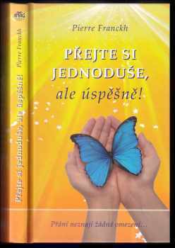 Přejte si jednoduše, ale úspěšně!