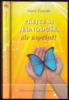 Přejte si jednoduše, ale úspěšně!