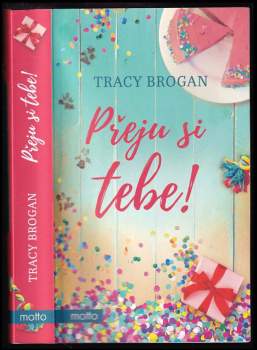 Tracy Brogan: Přeju si tebe!