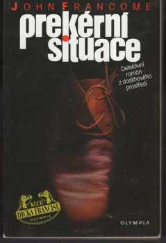 John Francome: Prekérní situace