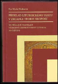 Překlad liturgického textu v zrcadle teorie skoposu