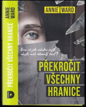 Annie Nigh Ward: Překročit všechny hranice