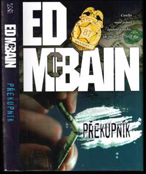 Překupník : román z 87. revíru - Ed McBain (2008, BB art) - ID: 1235121