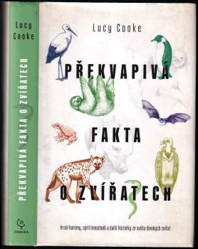 Lucy Cooke: Překvapivá fakta o zvířatech