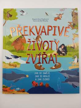 Překvapivé životy zvířat
