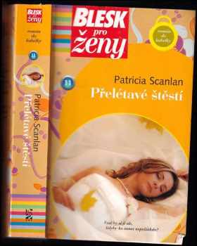 Přelétavé štěstí - Patricia Scanlan (2007, BB art) - ID: 1176977