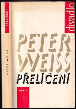 Petr Weiss: Přelíčení