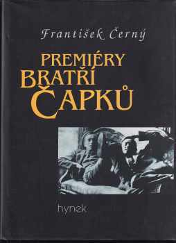 Premiéry bratří Čapků - František Černý (2000, Hynek) - ID: 560537
