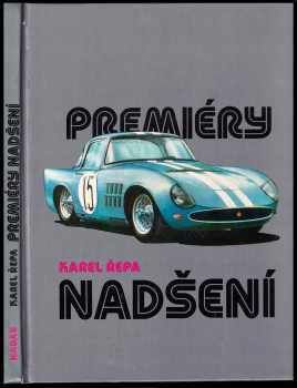 Premiéry nadšení